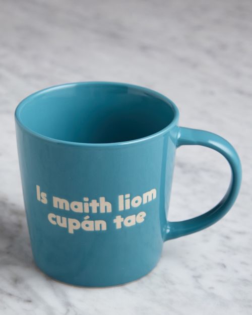 Helen James Considered Is Maith Liom Mug